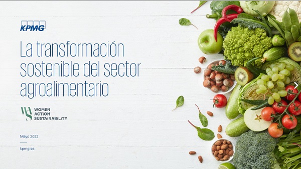El sector agroalimentario es uno de los principales protagonistas de la transformación sostenible 